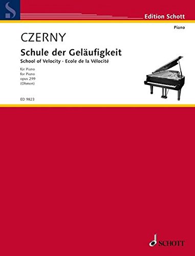 Schule der Geläufigkeit: op. 299. Klavier. (Essential Exercises)