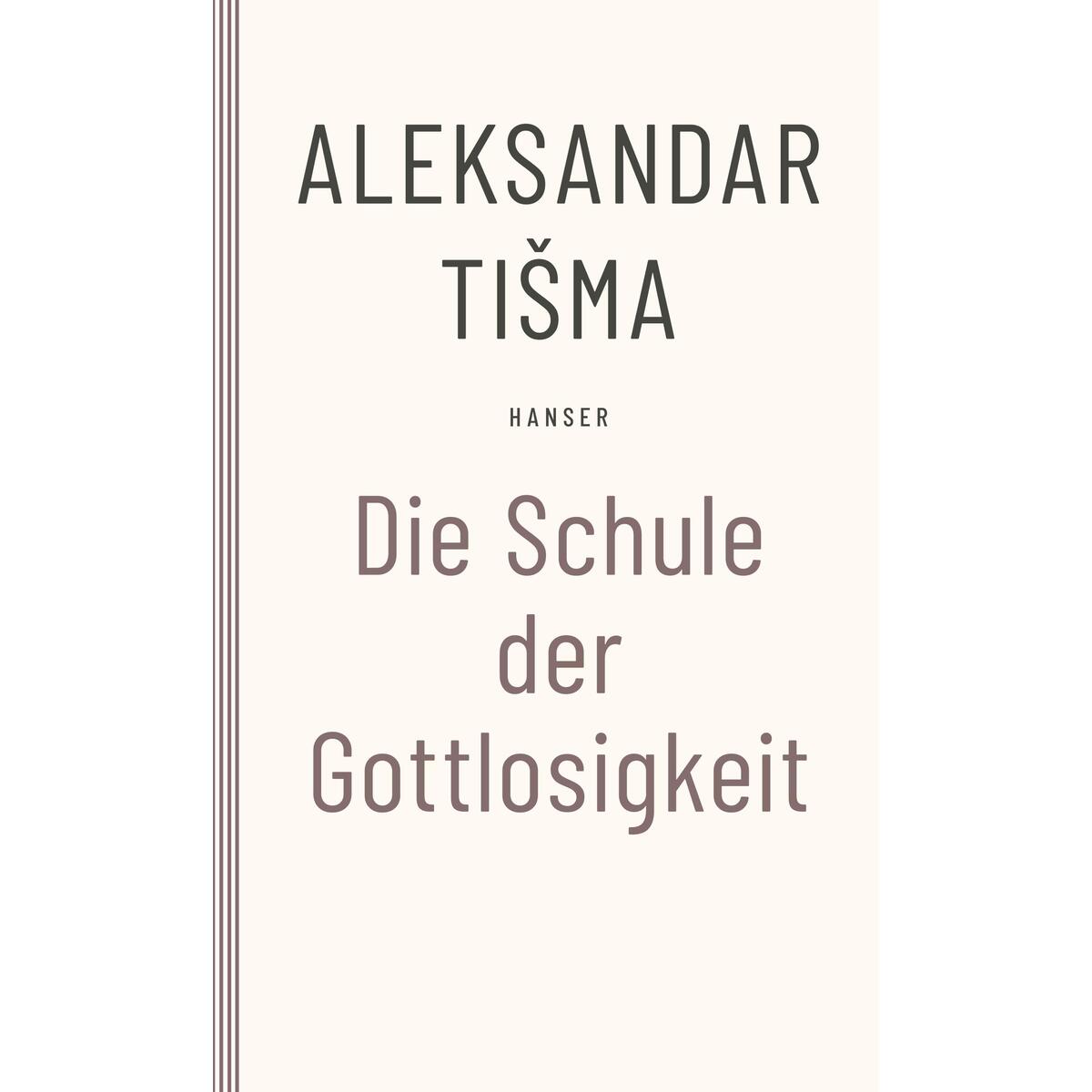 Schule der Gottlosigkeit von Carl Hanser Verlag