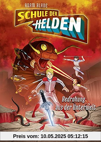 Schule der Helden - Bedrohung aus der Unterwelt