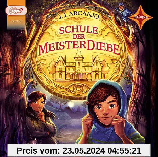 Schule der Meisterdiebe: Sprecher: NIco-Alexander Wilhelm. 2 MP3-CD. Laufzeit ca.520 Min.