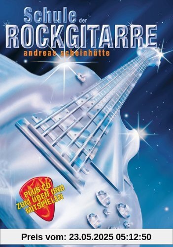 Schule der Rockgitarre Band 1