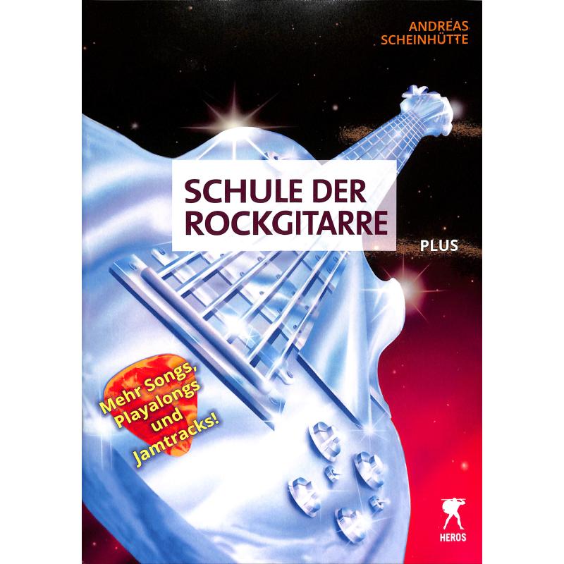 Schule der Rockgitarre plus Schule der Rockgitarre plus