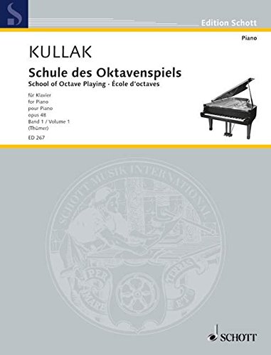 Schule des Oktavenspiels: Vorschule. Band 1. op. 48. Klavier. (Edition Schott) von SCHOTT MUSIC GmbH & Co KG, Mainz