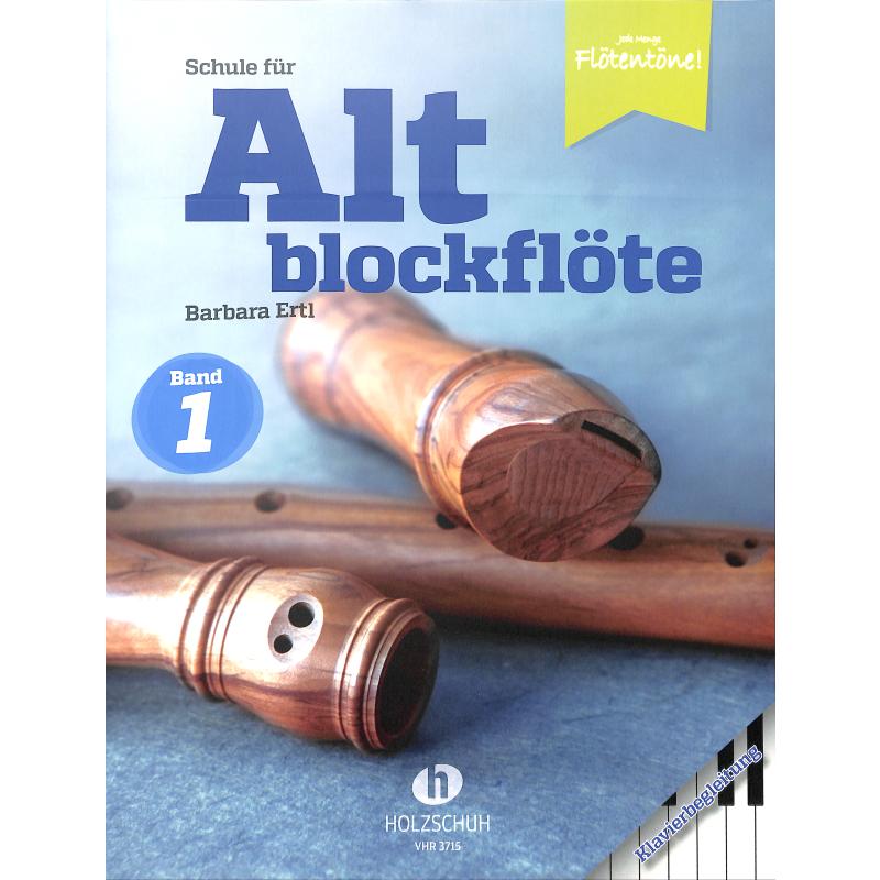 Schule für Altblockflöte 1