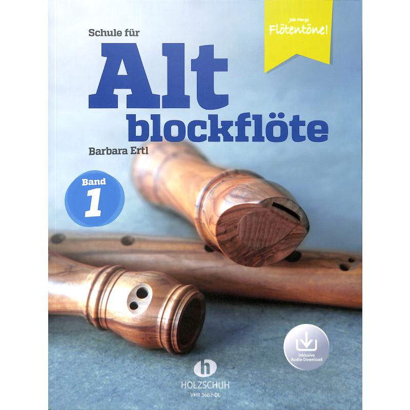 Schule für Altblockflöte 1