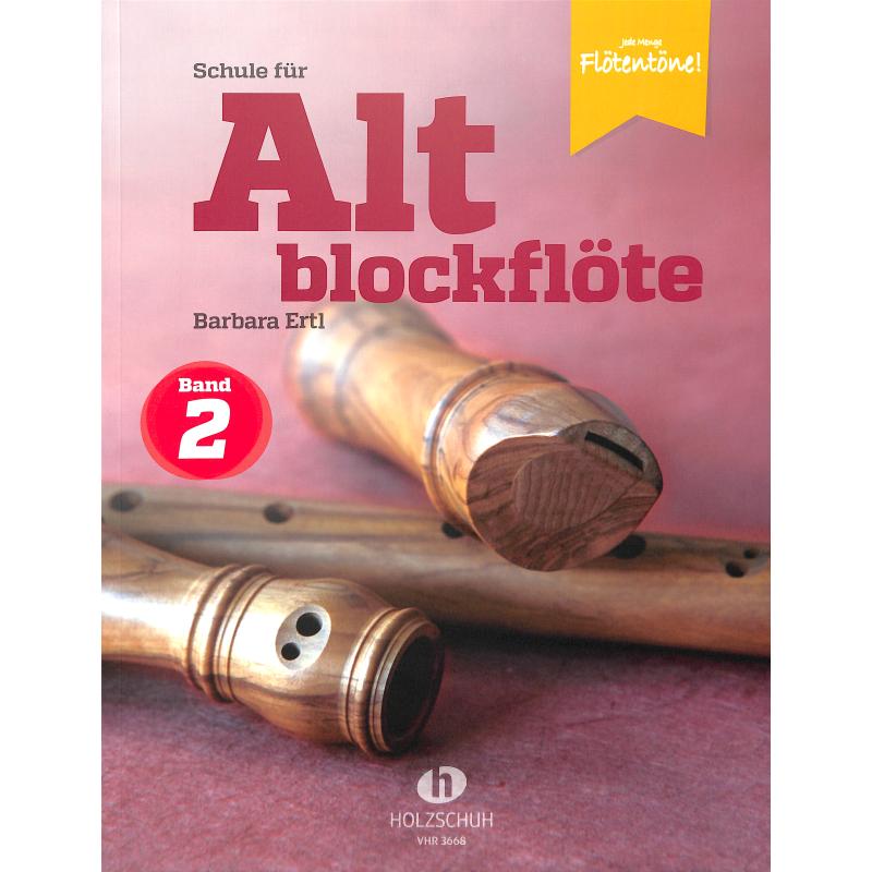 Schule für Altblockflöte 2