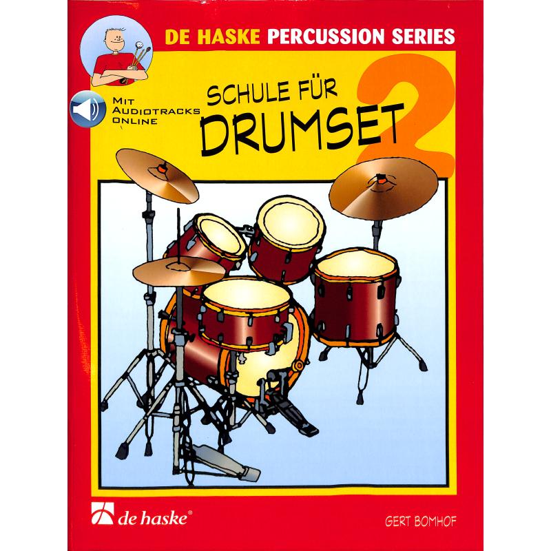 Schule für Drumset 2 Schule für Drumset 2