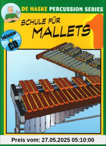 Schule für Mallets, m. Audio-CD