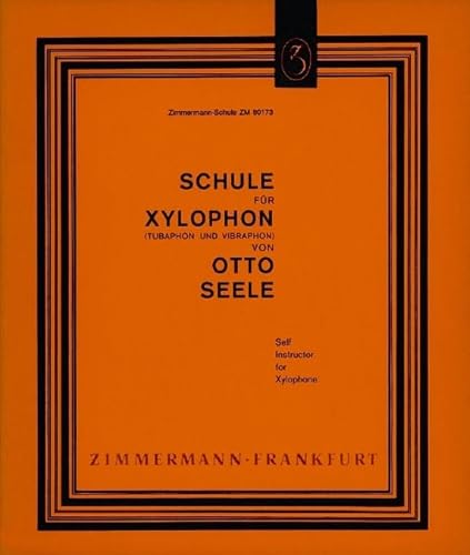 Schule für Xylophon (Tubaphon und Vibraphon): Xylophon (Vibraphon).