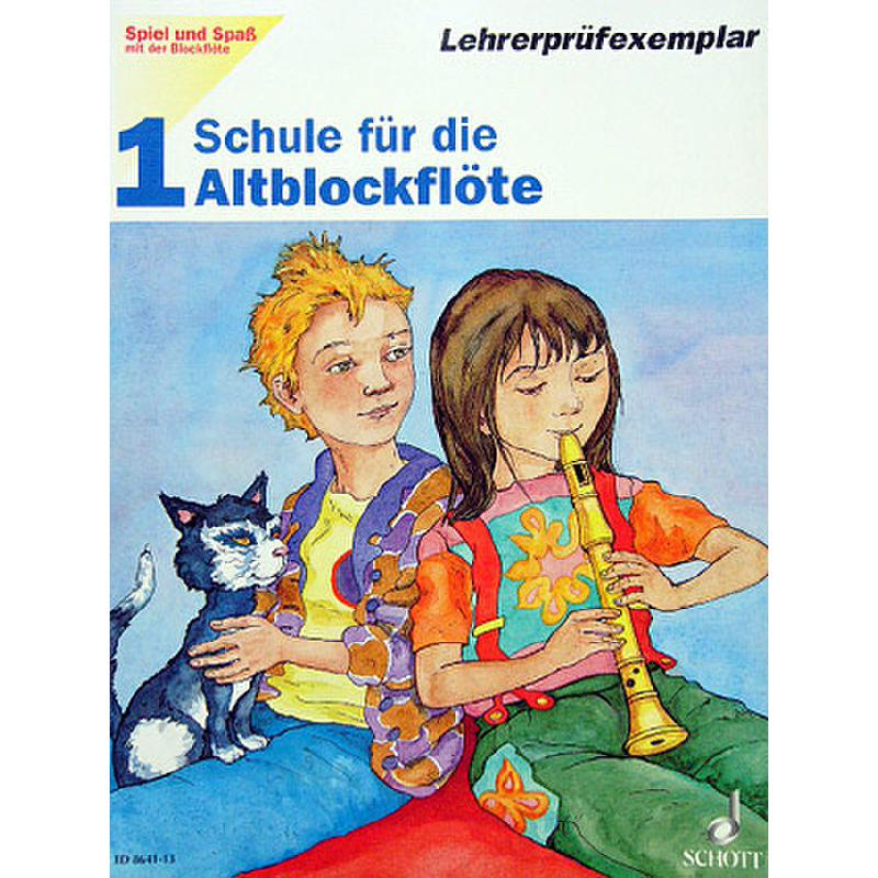 Schule für die Altblockflöte 1
