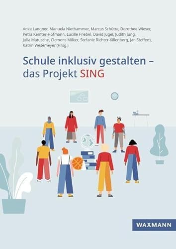Schule inklusiv gestalten – das Projekt SING von Waxmann