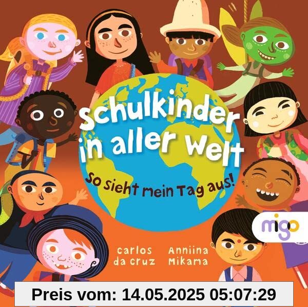 Schulkinder in aller Welt: So sieht mein Tag aus!