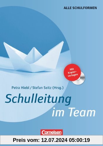 Schulleitung im Team: Buch mit Kopiervorlagen auf CD-ROM
