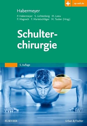 Schulterchirurgie: Mit Zugang zur Medizinwelt von Elsevier