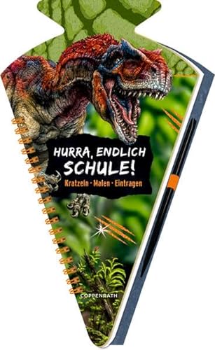 Schultüten-Kratzelbuch - T-REX World - Hurra, endlich Schule!: Kratzeln, Malen, Eintragen