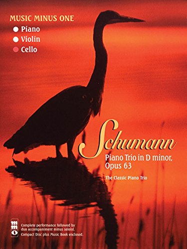 Schumann - Piano Trio No. 1 in D Minor, Op. 63: Music Minus One Cello von Music Minus One