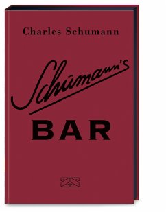 Schumann's Bar von ZS - ein Verlag der Edel Verlagsgruppe