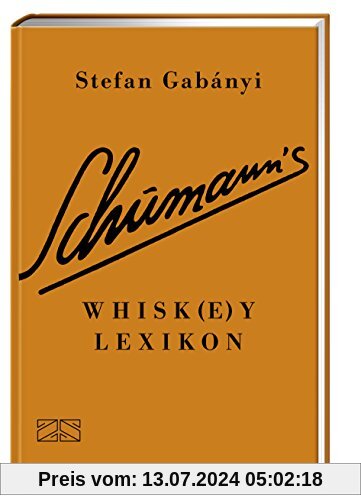 Schumann's Whisk(e)y Lexikon