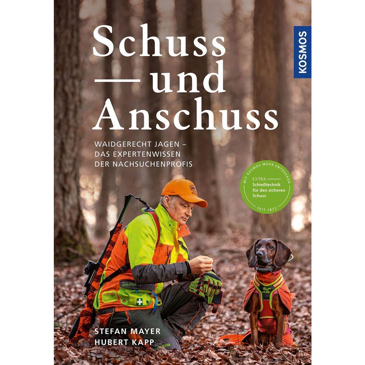 Schuss und Anschuss von Franckh-Kosmos