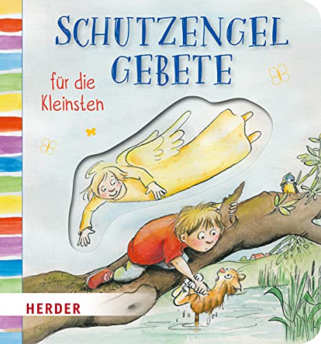 Schutzengelgebete für die Kleinsten von VERLAG HERDER GMBH