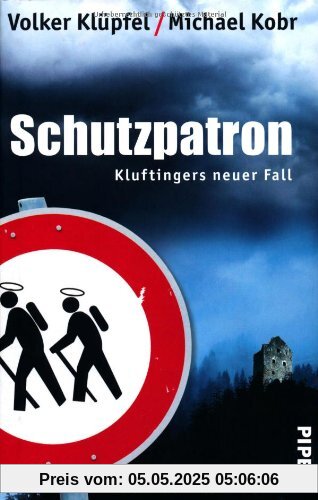 Schutzpatron: Kluftingers neuer Fall Schutzpatron: Kluftingers neuer Fall