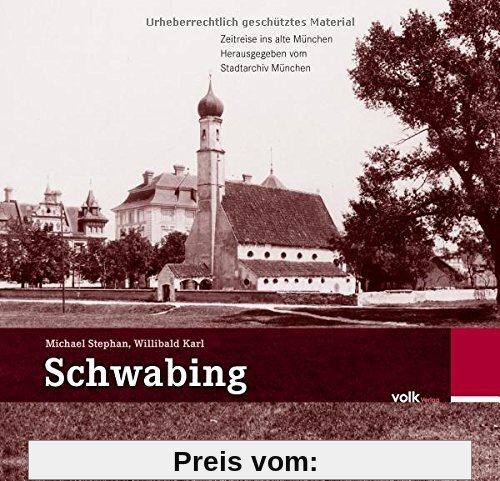 Schwabing (Zeitreise ins alte München)