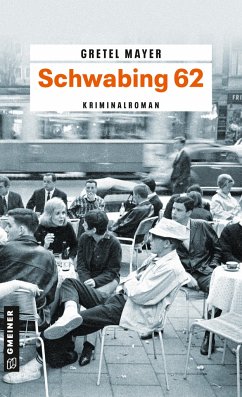 Schwabing 62 von Gmeiner-Verlag