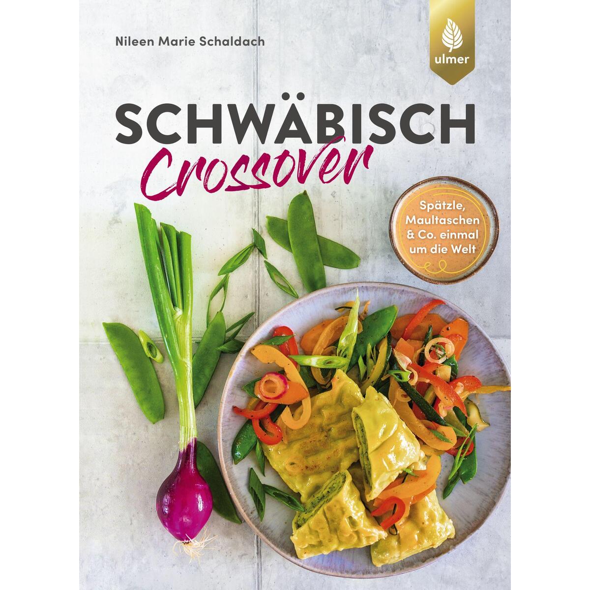 Schwäbisch Crossover von Ulmer Eugen Verlag