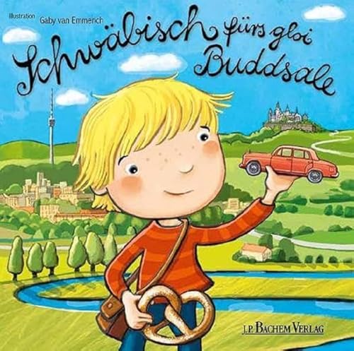 Schwäbisch fürs gloi Buddsale von Bachem J.P. Verlag