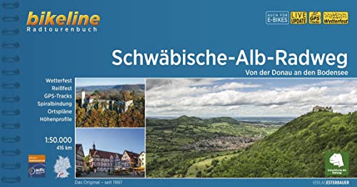 Schwäbische Alb Radweg: Von der Donau an den Bodensee, 1:50.000, 416 km (Bikeline Radtourenbücher) von Esterbauer