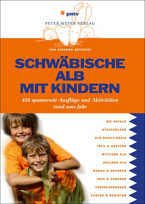 Schwäbische Alb mit Kindern von Peter Meyer Verlag