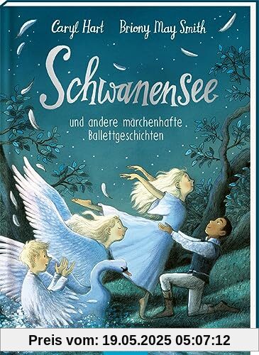 Schwanensee und andere märchenhafte Ballettgeschichten: Vorlesebuch für Ballettfans ab 4 Jahren