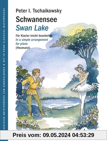 Schwanensee: Für Klavier leicht bearbeitet. op. 20. Klavier. (Get to Know Classical Masterpieces)