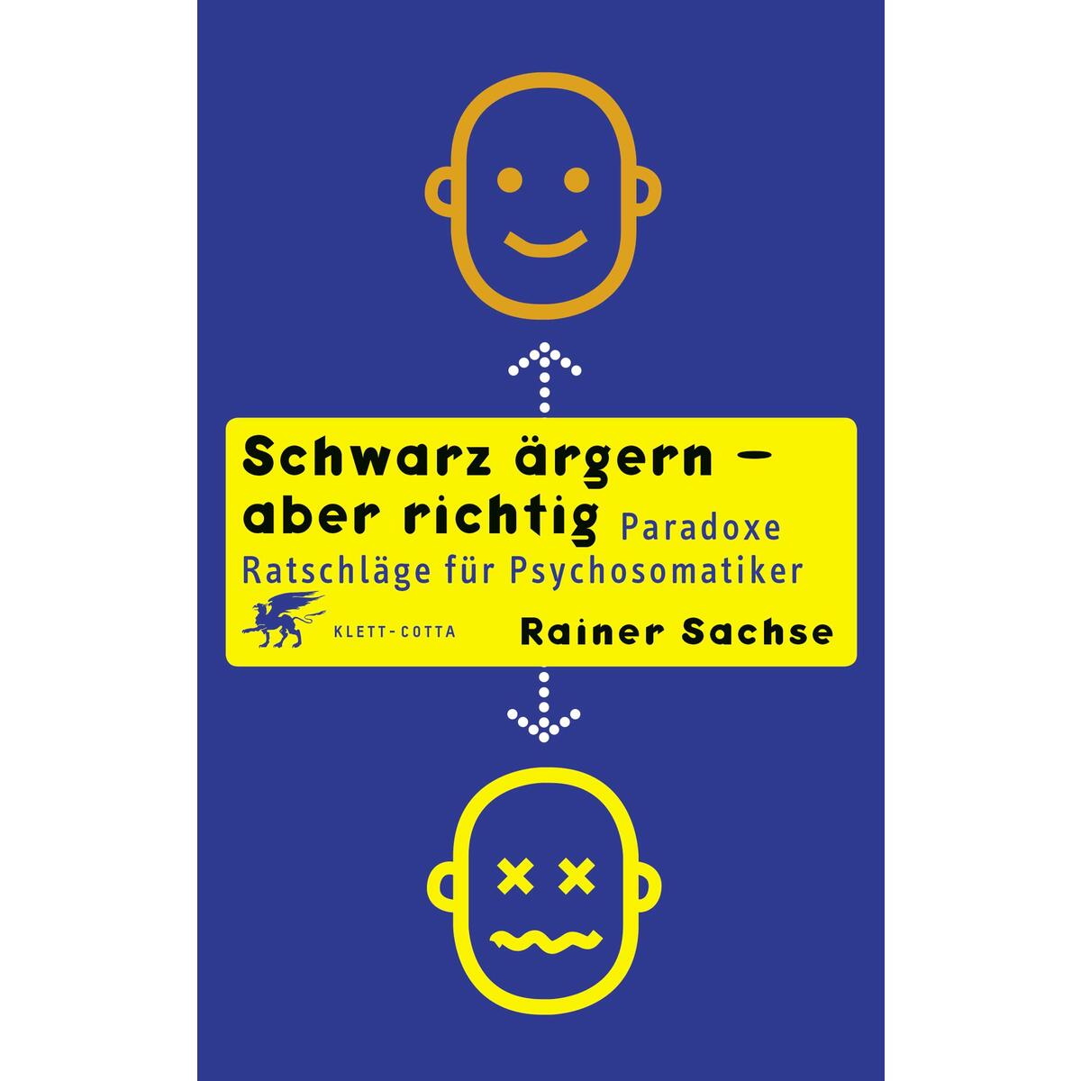 Schwarz ärgern - aber richtig von Klett-Cotta Verlag