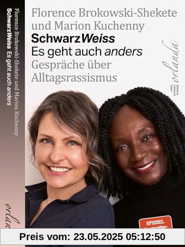SchwarzWeiss: Es geht auch anders. Gespräche über Alltagsrassismus (schwarz bewegt)