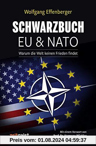 Schwarzbuch EU & NATO: Warum die Welt keinen Frieden findet