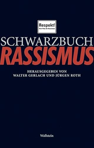 Schwarzbuch Rassismus
