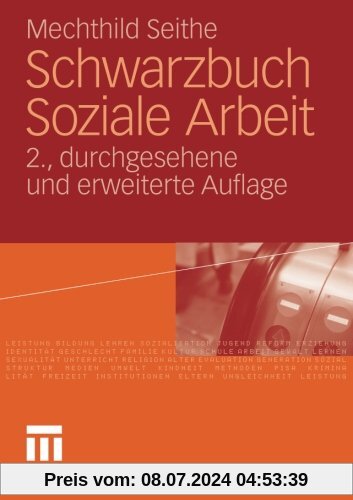 Schwarzbuch Soziale Arbeit (German Edition): 2. Durchgesehene und Erweiterte Auflage