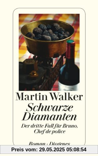 Schwarze Diamanten: Der dritte Fall fÃ1/4r Bruno, Chef de police Schwarze Diamanten: Der dritte Fall fÃ1/4r Bruno, Chef de police