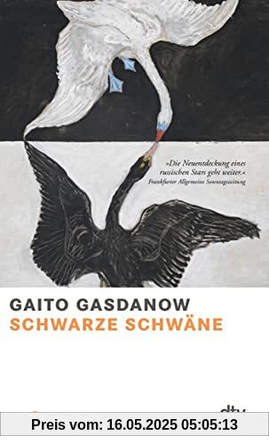 Schwarze Schwäne: Erzählungen | »Die Neuentdeckung eines russischen Stars geht weiter.« Bettina Harz, FAZ oder: »Ein genialischer Außenseiter. Weiter zu entdecken.« Jürgen Verdofsky, FR