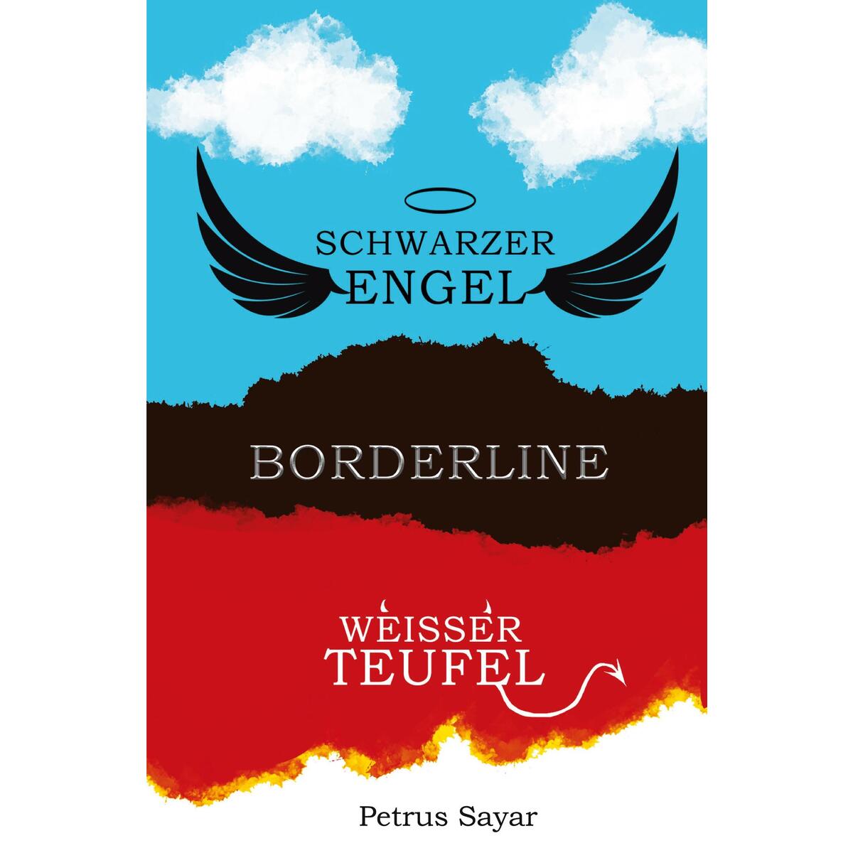 Schwarzer Engel Weißer Teufel - Borderline Schwarzer Engel Weißer Teufel - Borderline von Verlagshaus Schlosser