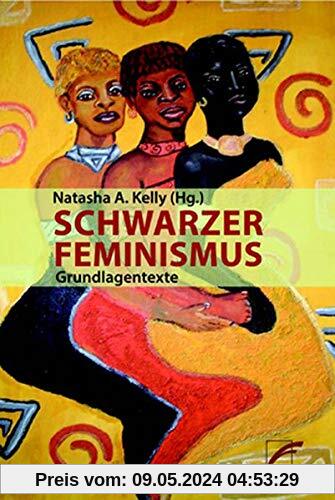 Schwarzer Feminismus: Grundlagentexte