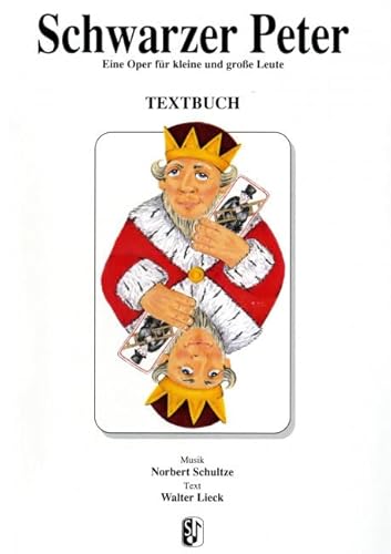 Schwarzer Peter: Eine Oper für kleine und große Leute. Textbuch. Livret.