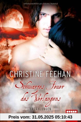 Schwarzes Feuer des Verlangens: Erzählungen: Historische Liebesromane Schwarzes Feuer des Verlangens: Erzählungen: Historische Liebesromane