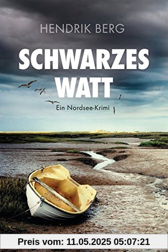 Schwarzes Watt: Ein Fall für Theo Krumme 4 - Ein Nordsee-Krimi