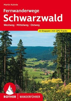 Fernwanderwege Schwarzwald von Bergverlag Rother