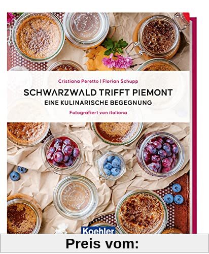Schwarzwald trifft Piemont: Eine kulinarische Begegnung