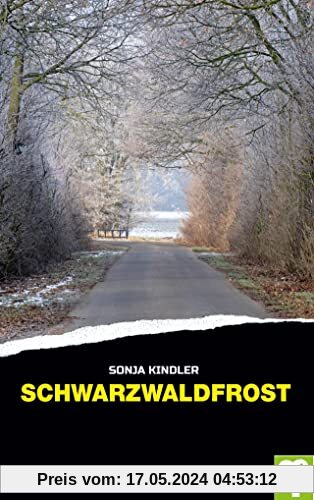 Schwarzwaldfrost. Ein Kriminalroman