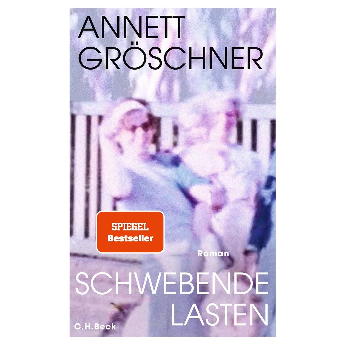 Schwebende Lasten Schwebende Lasten von C.H. Beck
