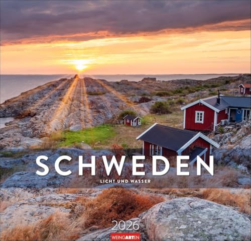 Schweden Kalender 2026 - Licht und Wasser: Reise-Kalender mit 12 atemberaubenden Fotografien schwedischer Landschaften. Romantischer Wandkalender 2026 ... 48 x 46 cm. (Reisekalender Weingarten) von Weingarten